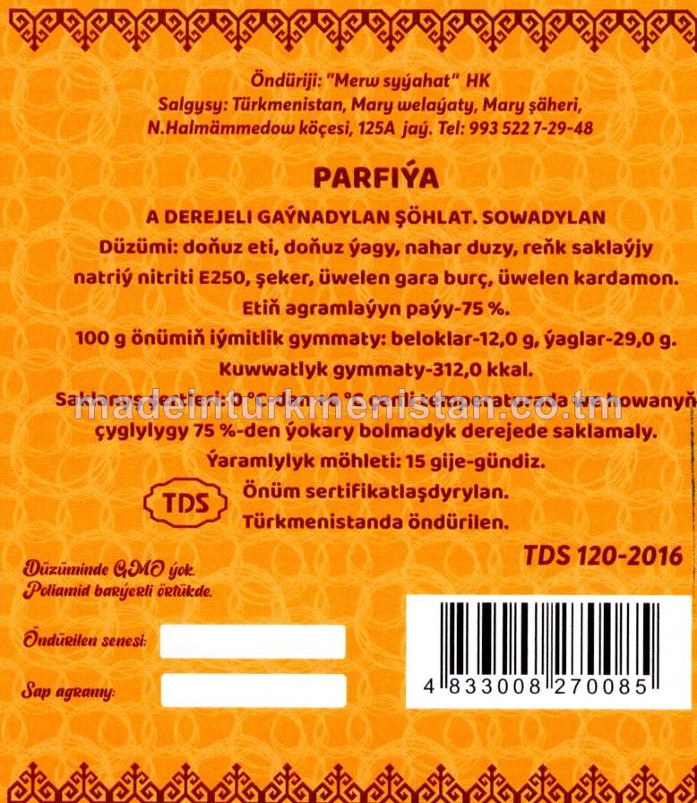 "PARFIÝA" A DEREJELI GAÝNADYLAN ŞÖHLAT. SOWADYLAN