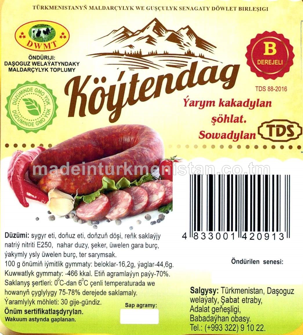 "Köýtendag" ýarym kakadylan şöhlat sowadylan, B derejeli