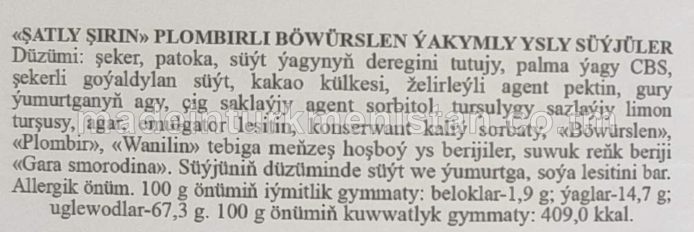«ŞATLY ŞIRIN» plombirli böwürslen ýakymly ysly süýjüler