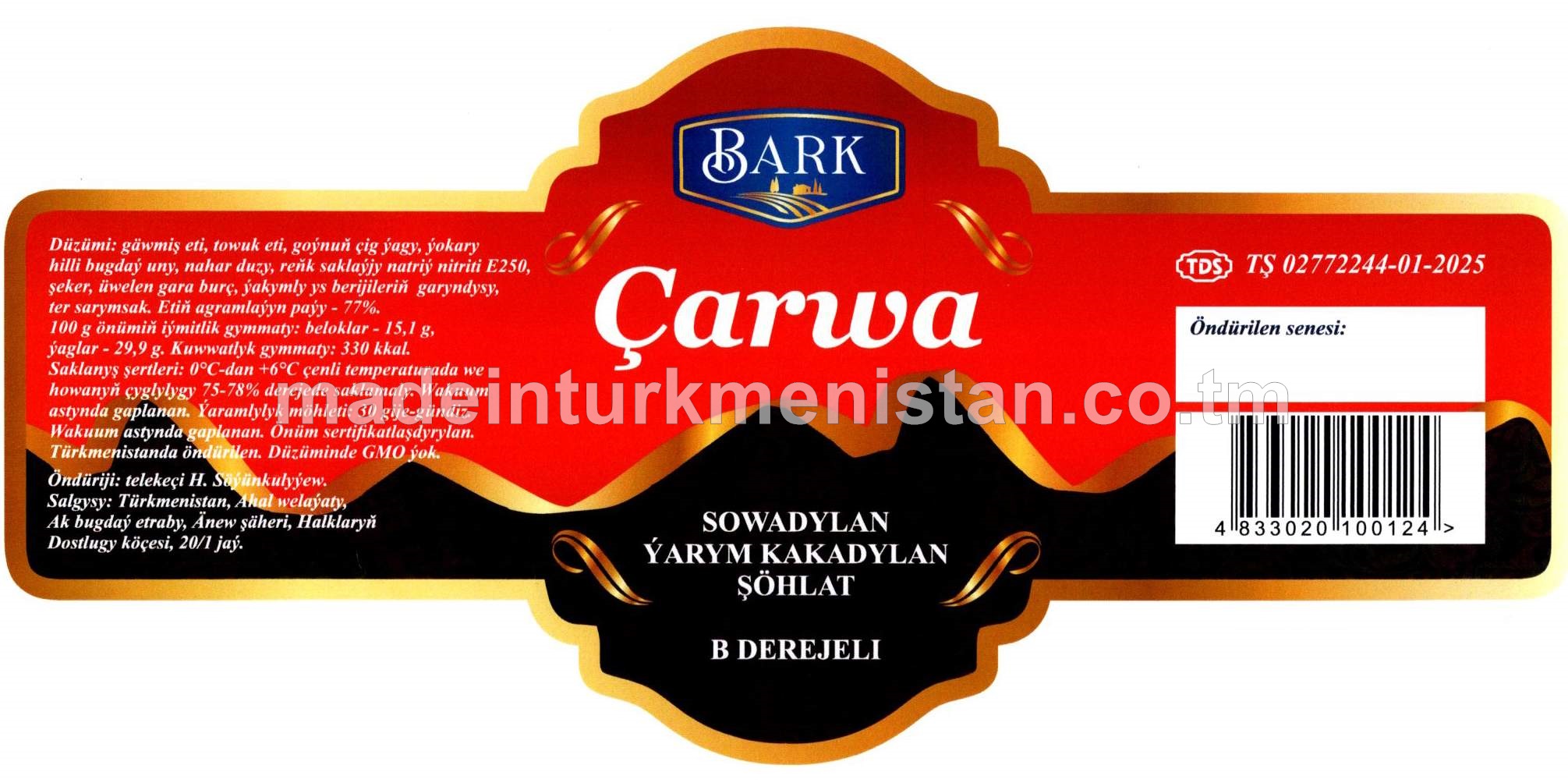 "Çarwa" sowadylan ýarym kakadylan şöhlat, B derejeli