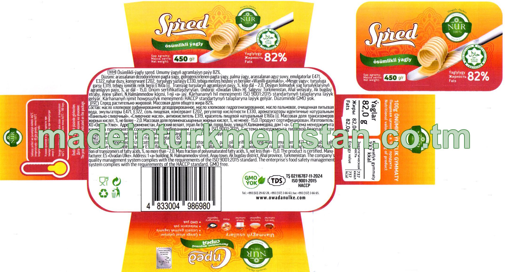 Ösümlikli-ýagly spred. Umumy ýagyň agramlaýyn paýy 82%