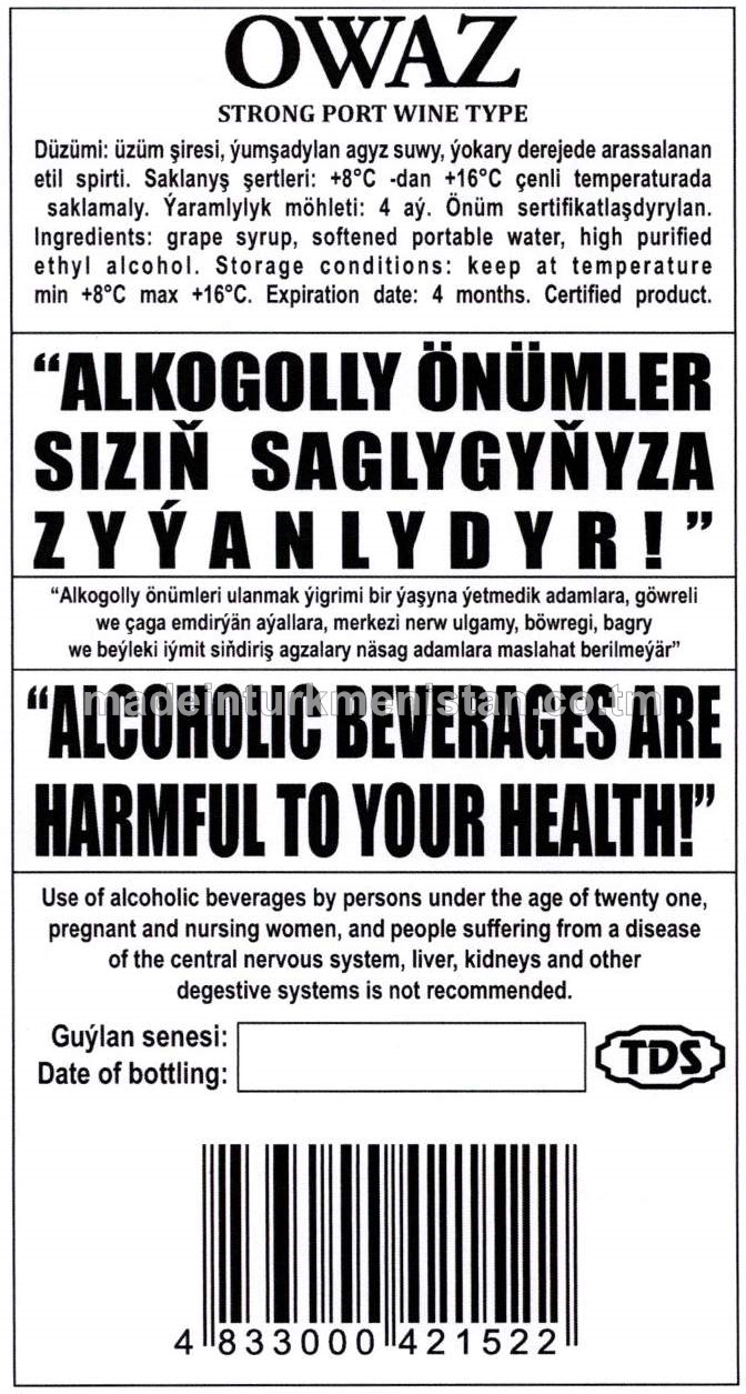 "Owaz" portweýn görnüşli berk çakyry. Alk: 17%, şeker 40g/dm3