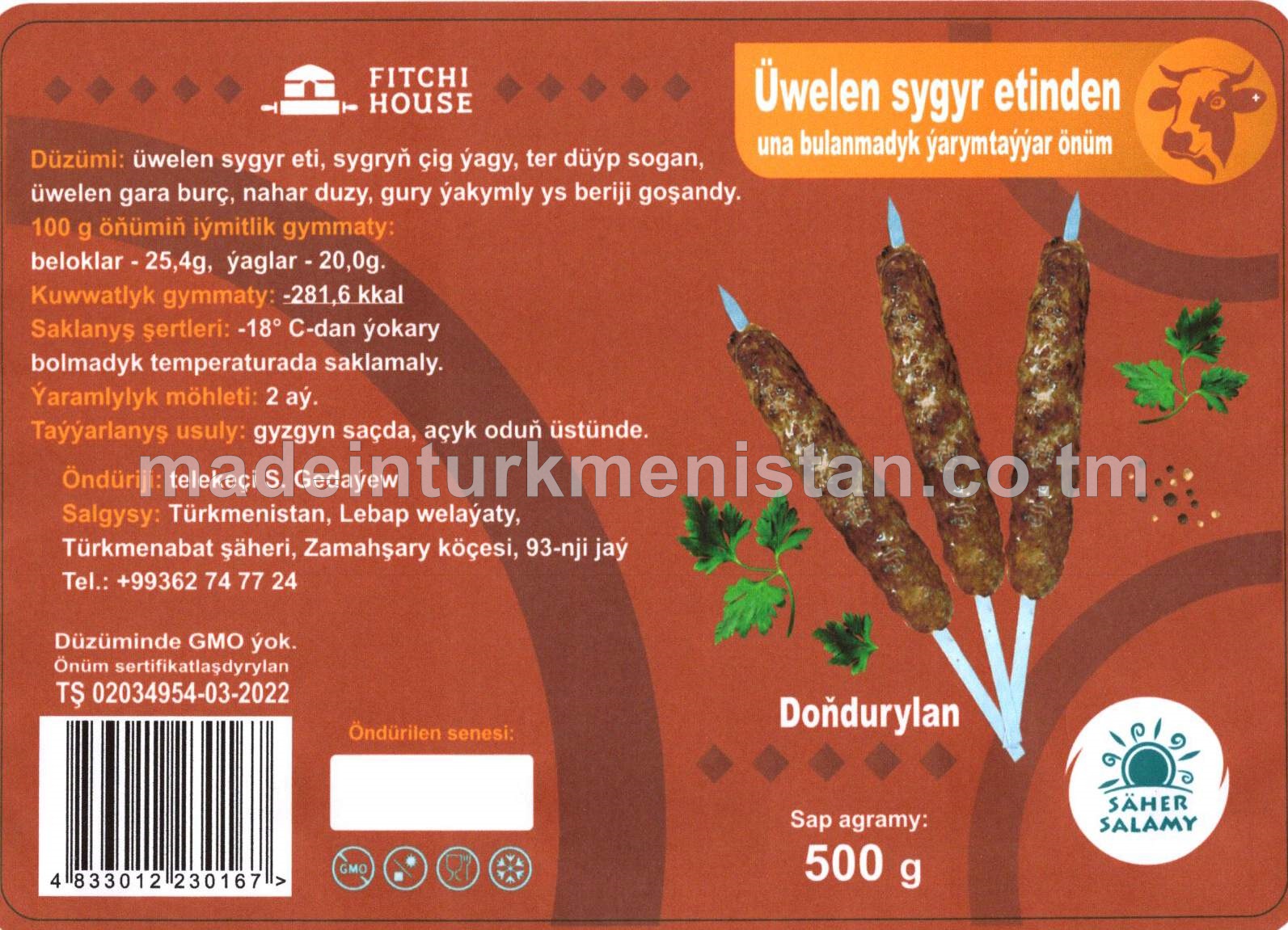 "Säher salamy" üwelen sygyr etinden una bulanmadyk ýarym taýýar önüm