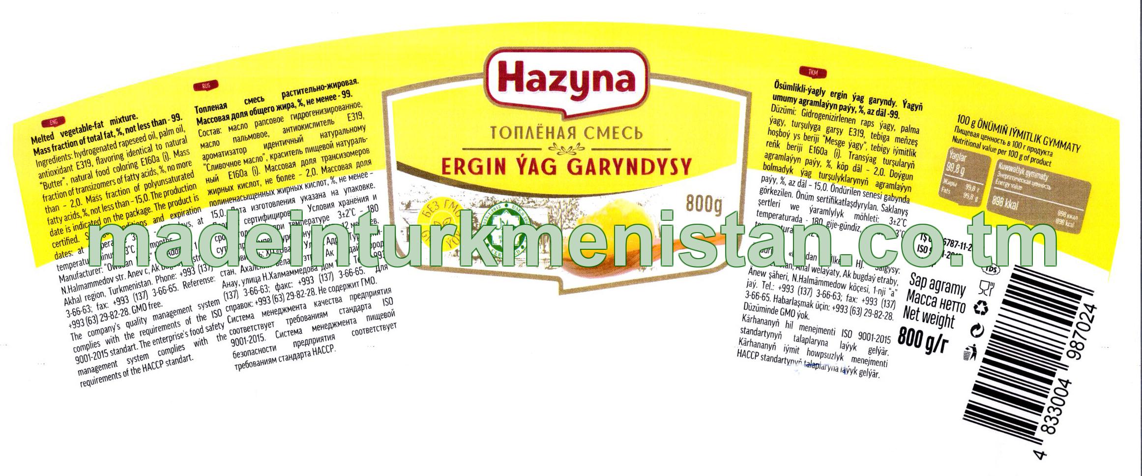 Ösümlikli-ýagly ergin ýag garyndy. Ýagyň umumy agramlaýyn paýy, 99% az däl