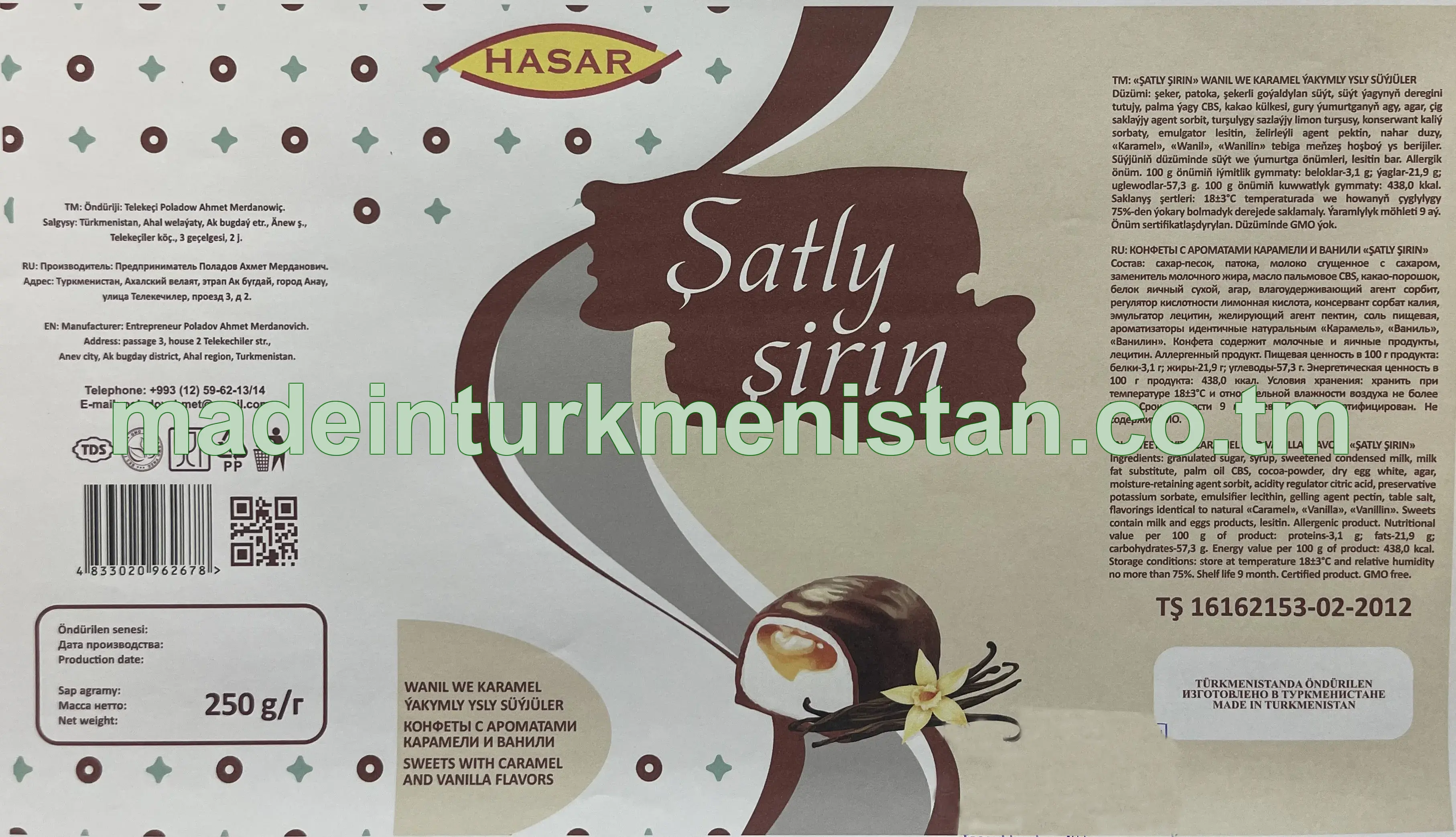 "ŞATLY ŞYRIN" wanil we karamel ýakymly ysly süýjüler