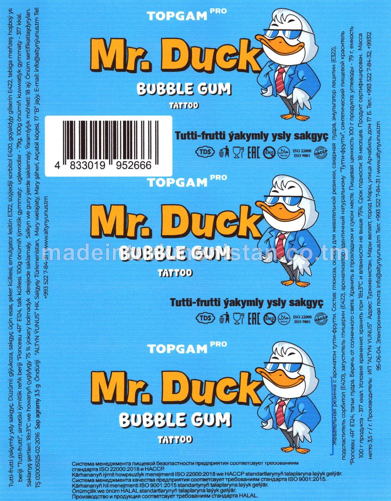 "Mr. Duck" tutti-frutti ýakymly ysly sakgyç
