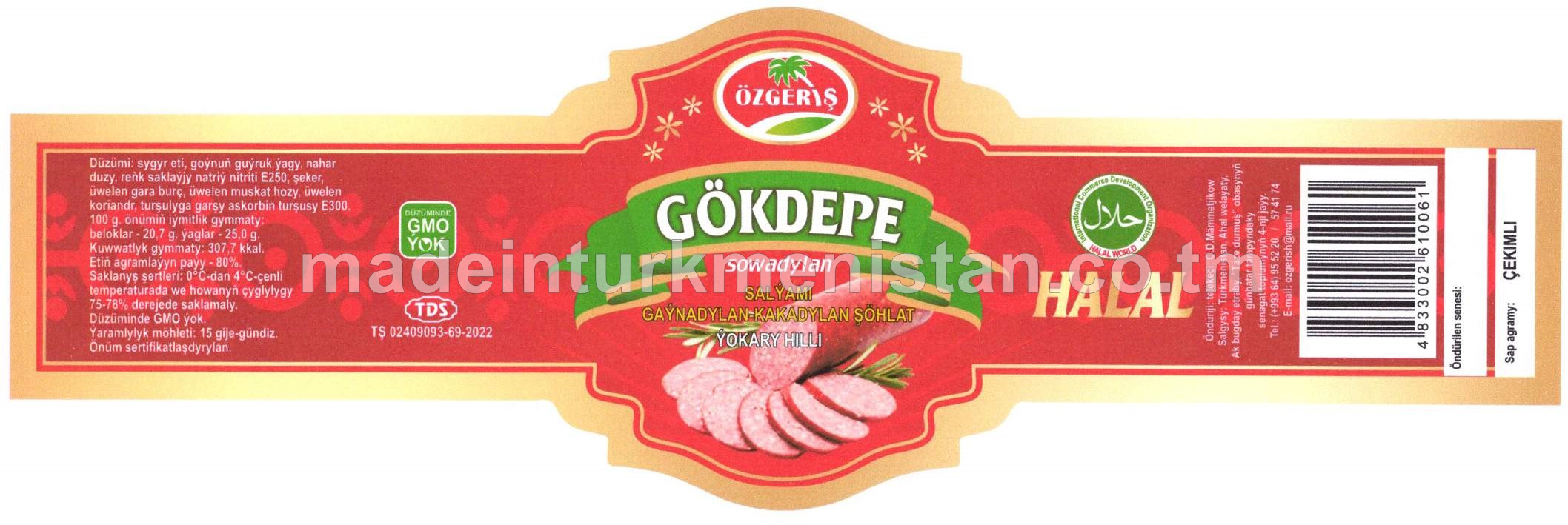 Gökdepe" salýami gaýnadylan-kakadylan şöhlat. HALAL