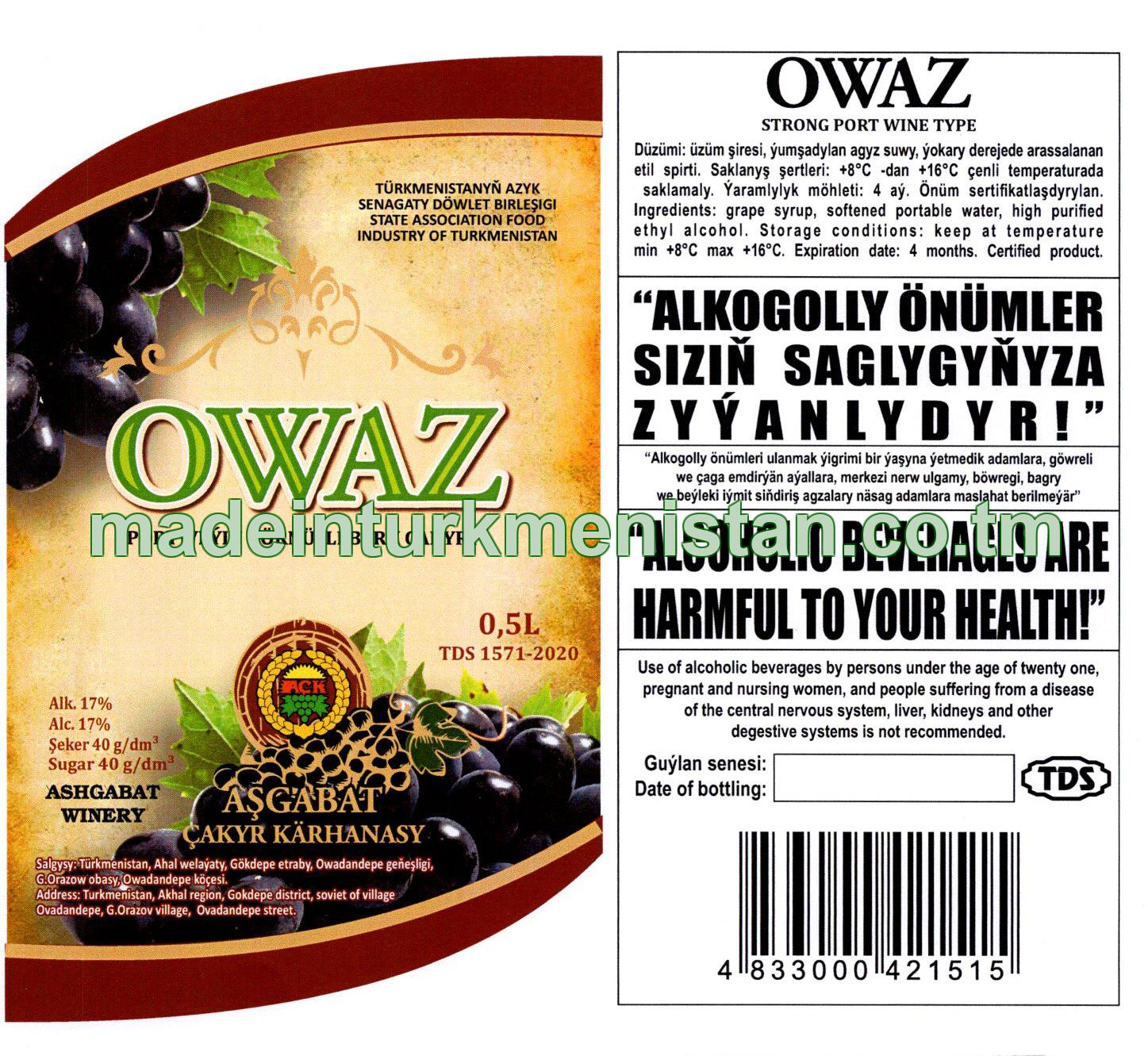 "Owaz" portweýn görnüşli berk çakyry. Alk: 17%, şeker 40g/dm3