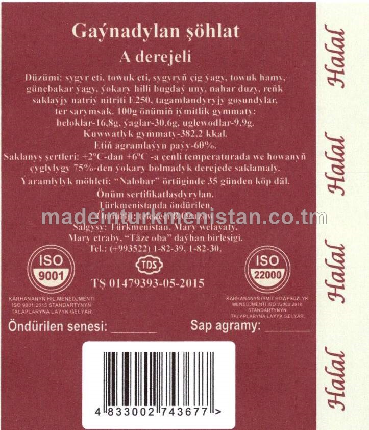 "Çekelen" A derejeli gaýnadylan şöhlat. Halal