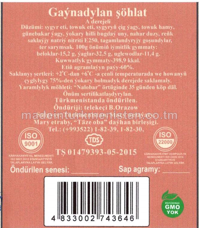 "Döwletli" A derejeli gaýnadylan şöhlat. Halal