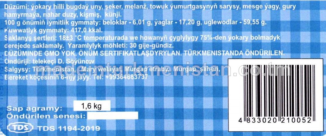 "Kýata" görnüşli kişmişli undan taýýarlanylýan gündogar süýjiligi, ýokary hilli