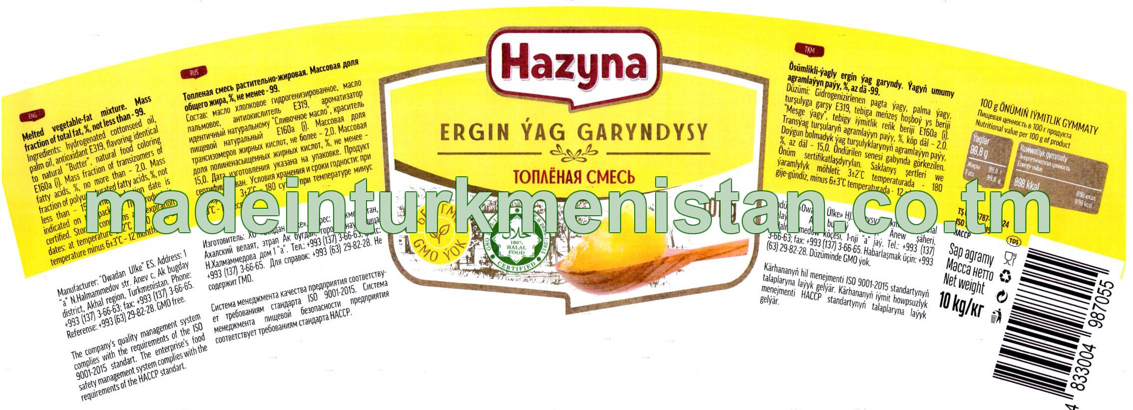 Ösümlikli-ýagly ergin ýag garyndy. Ýagyň umumy agramlaýyn paýy, 99% az däl