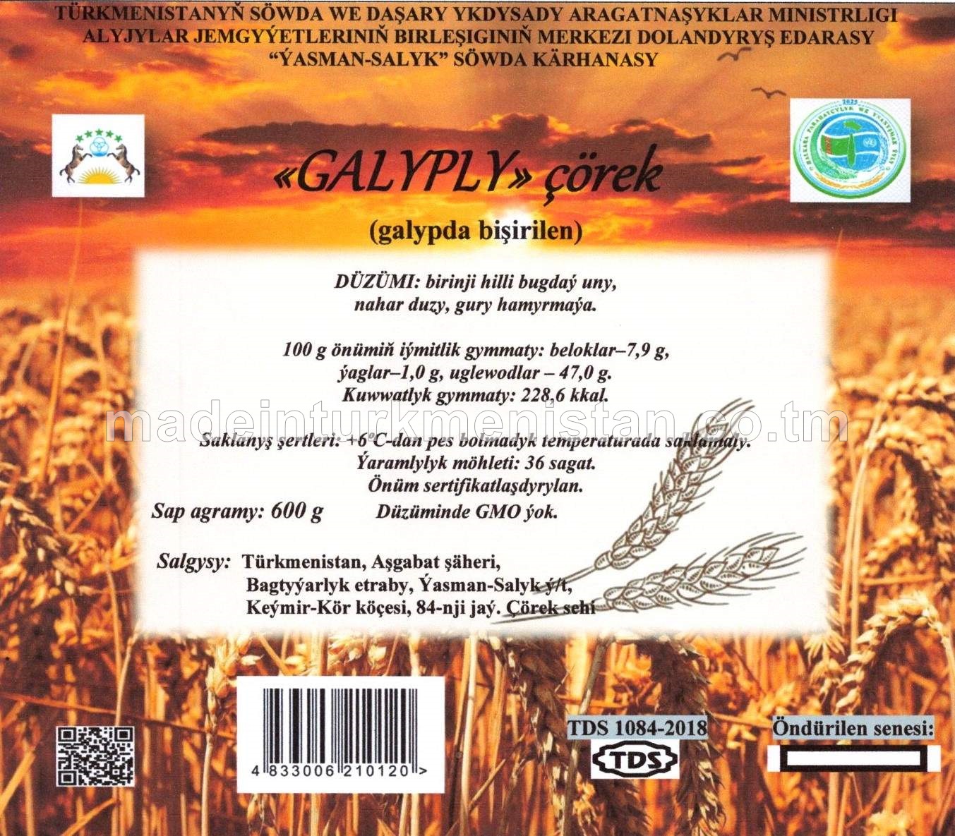 "Galyply" çörek (galypda bişirilen), birinji hilli bugdaý unundan