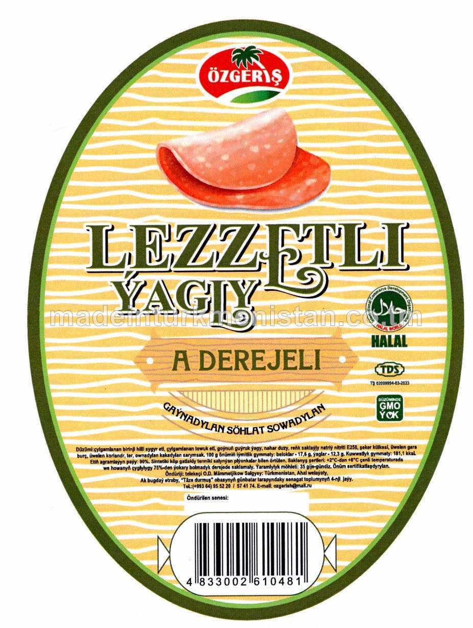"Lezzetli"  A derejeli sowadylan gaýnadylan şöhlat ýagly