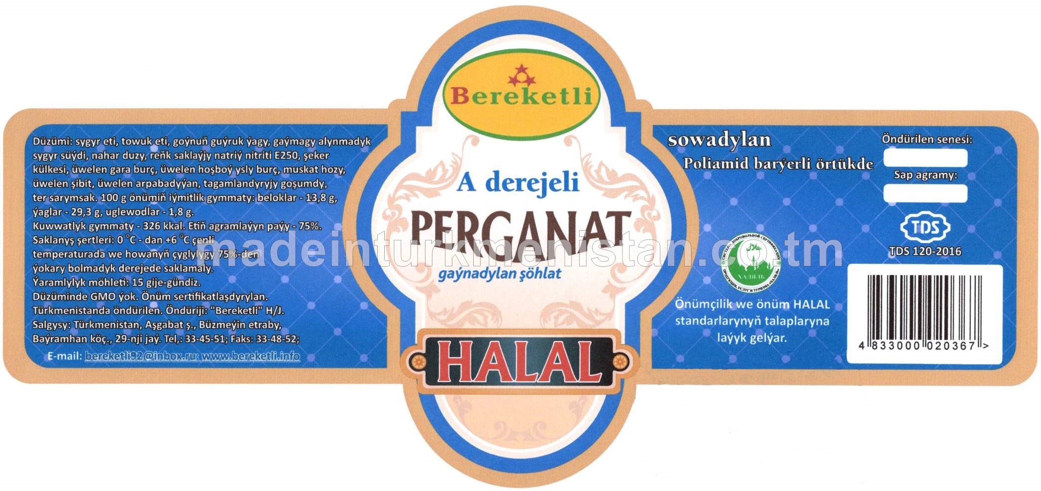 "Perganat" gaýnadylan şöhlat A derejeli