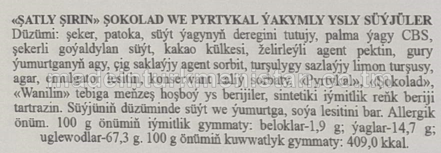 «ŞATLY ŞIRIN» şokoladly pyrtykal ýakymly ysly süýjüler