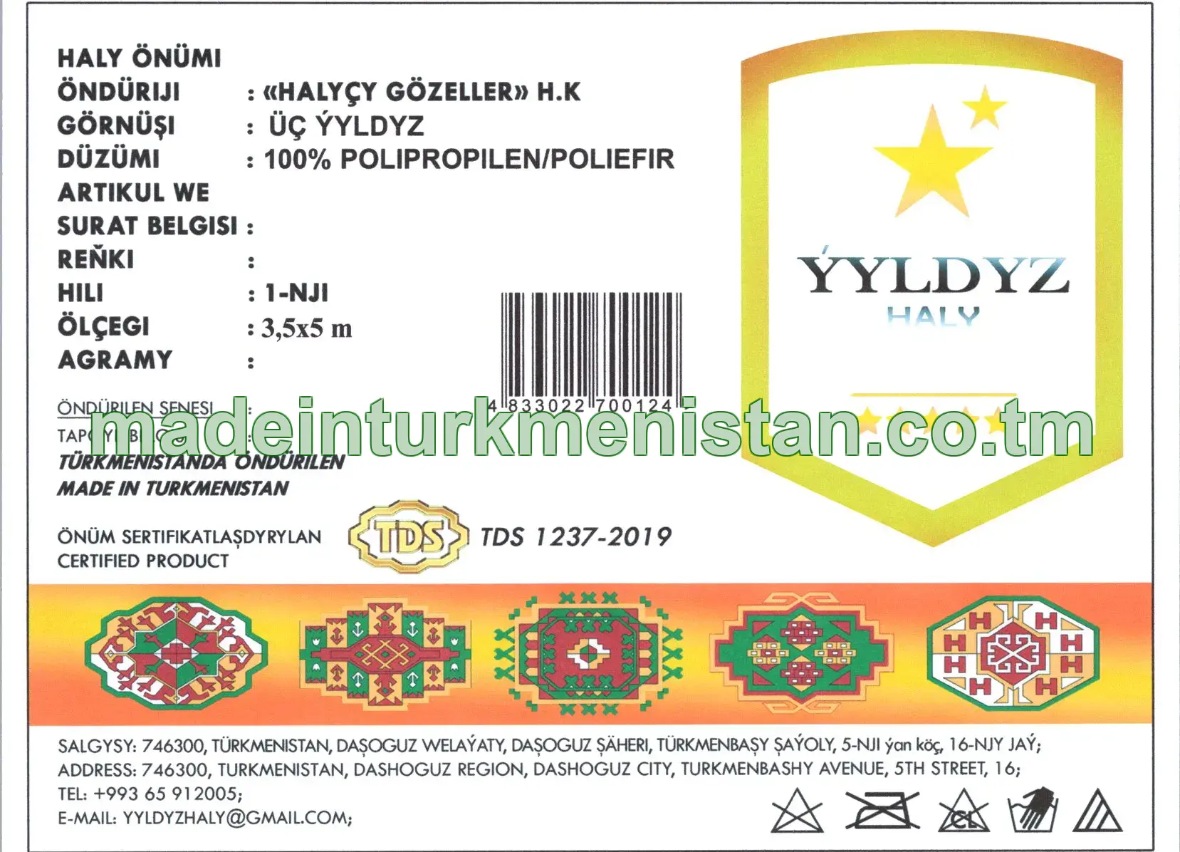 Haly önümi. Görnüşi: üç ýyldyz. Ölçegi: 3,5×5 m. Hili: 1-nji