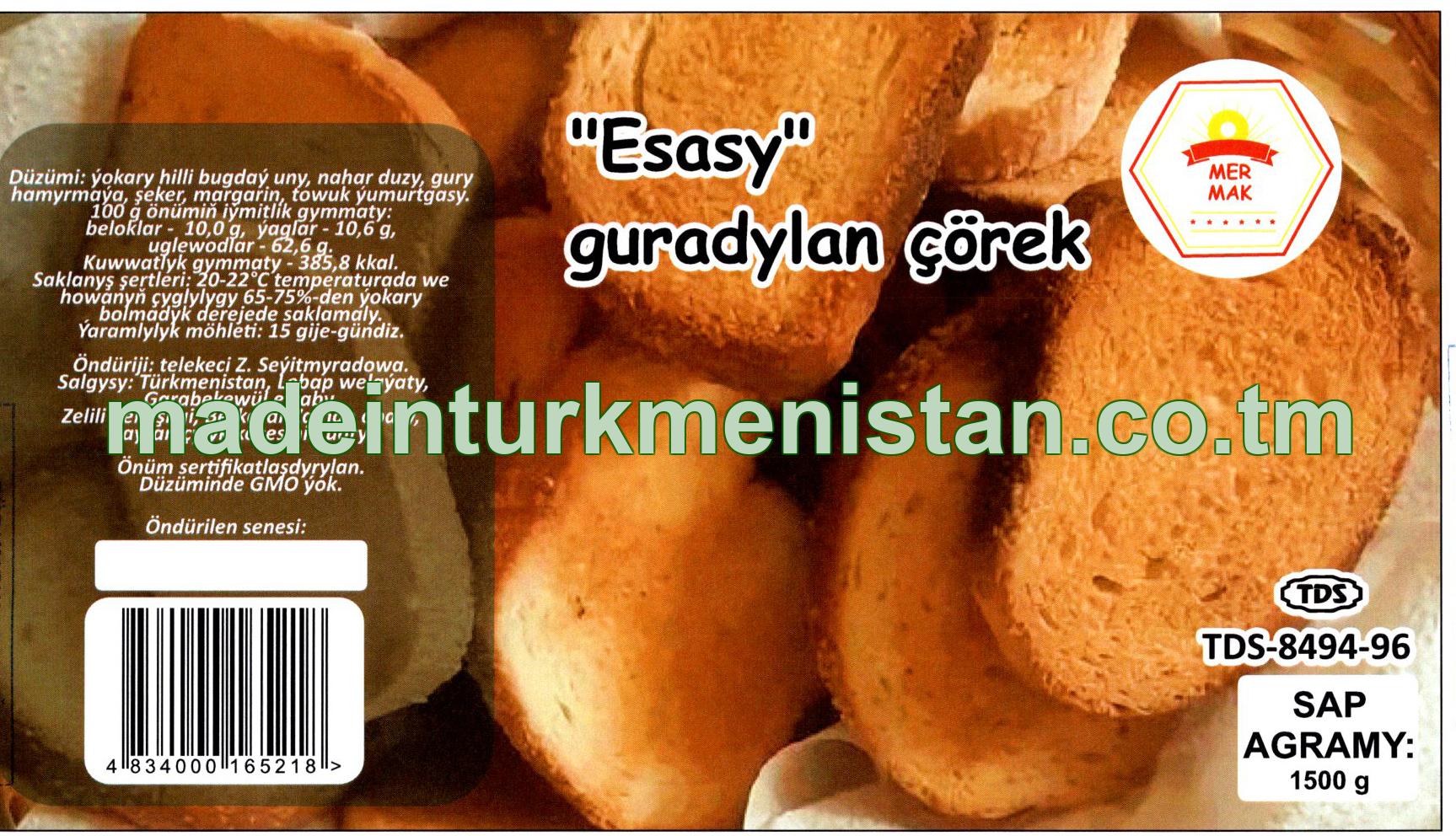 "Esasy" guradylan çörek