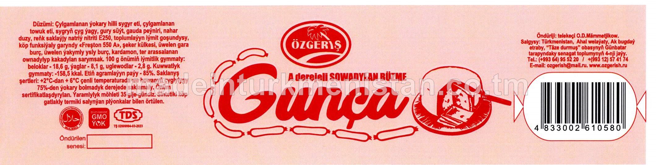 "Gunça" A derejeli sowadylan büzme