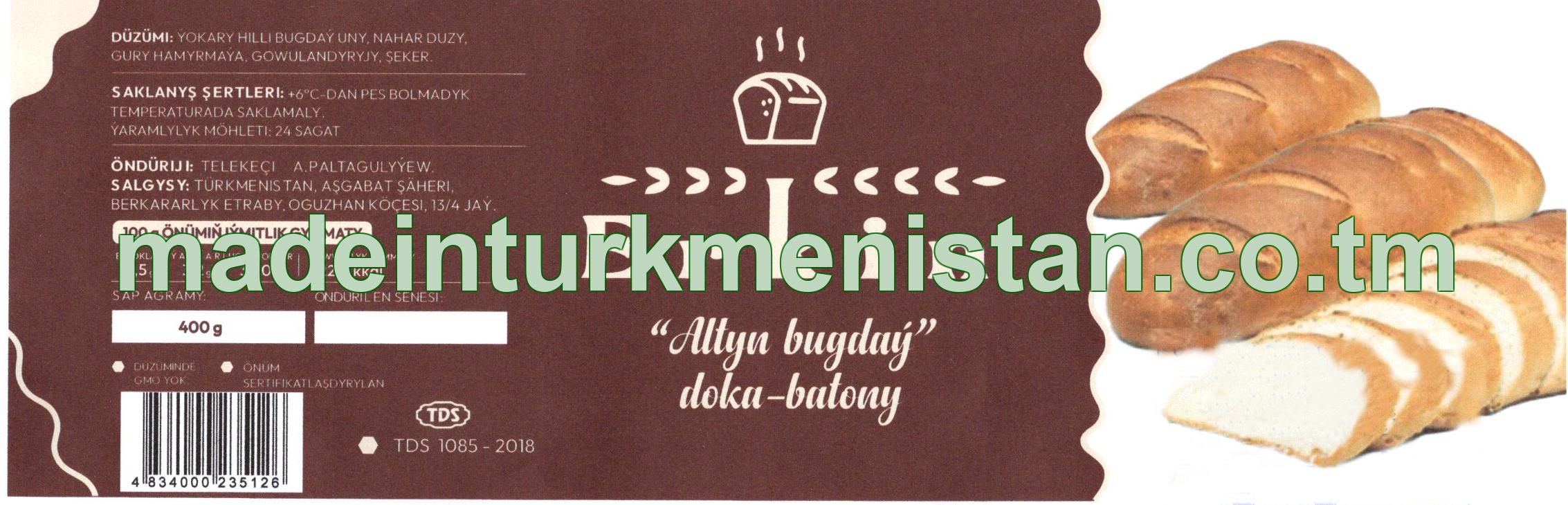 "Altyn bugdaý" doka batony. Ýokary hilli bugdaý uny