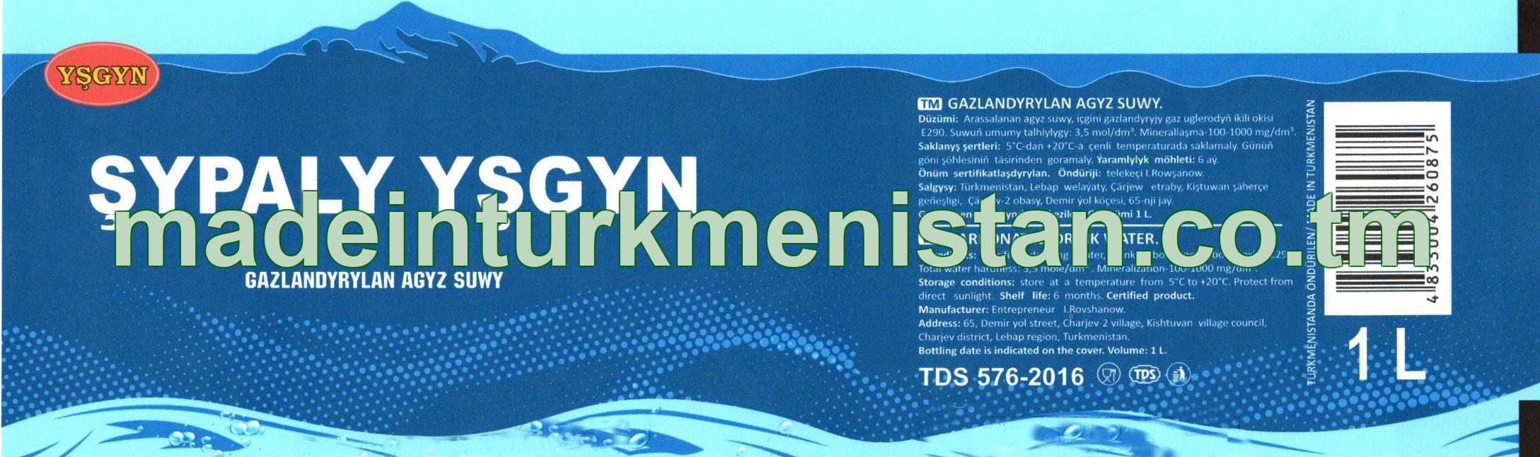 "Şypaly yşgyn" gazlandyrylan agyz suwy