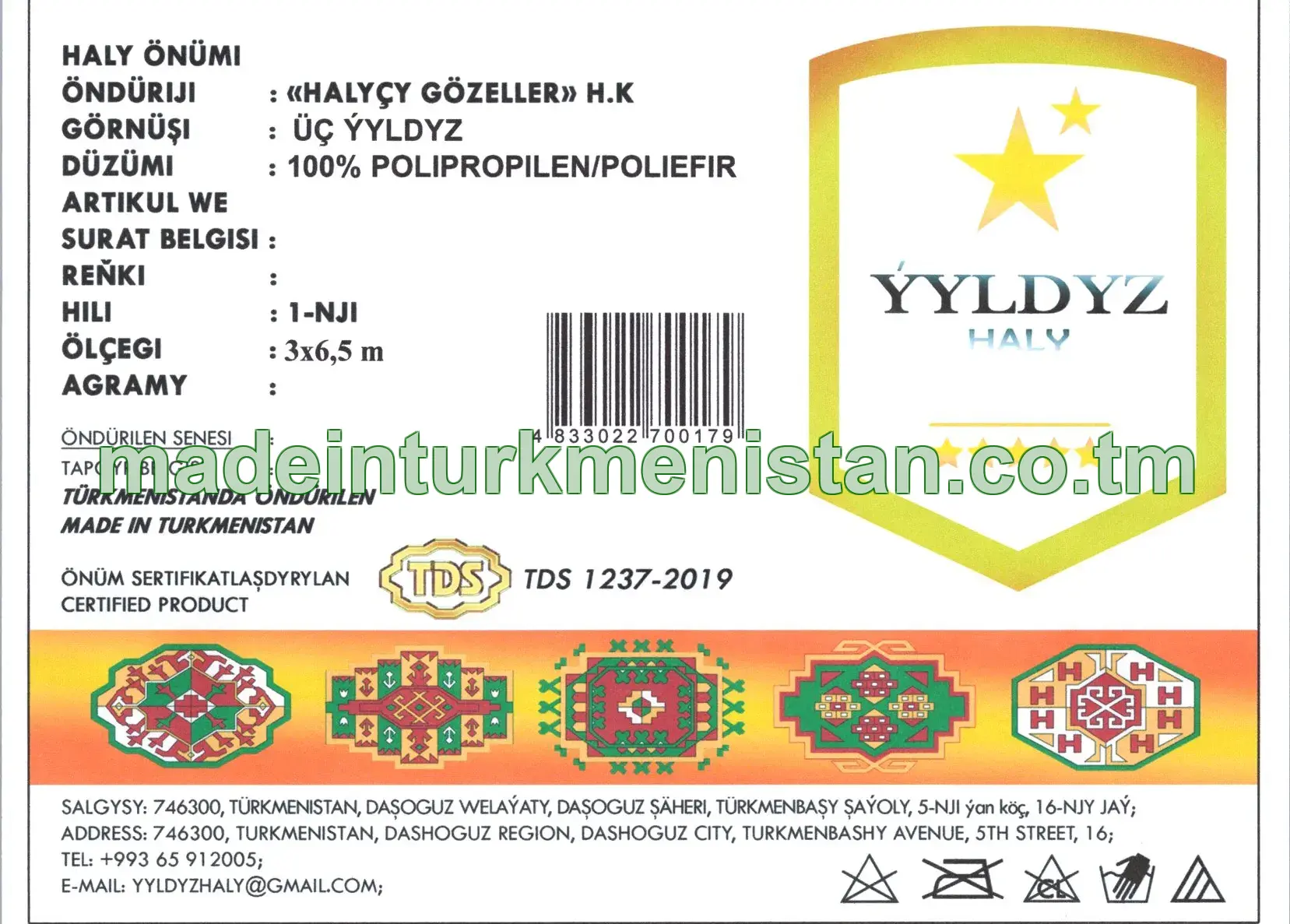 Haly önümi. Görnüşi: üç ýyldyz. Ölçegi: 3,5×6,5 m. Hili: 1-nji