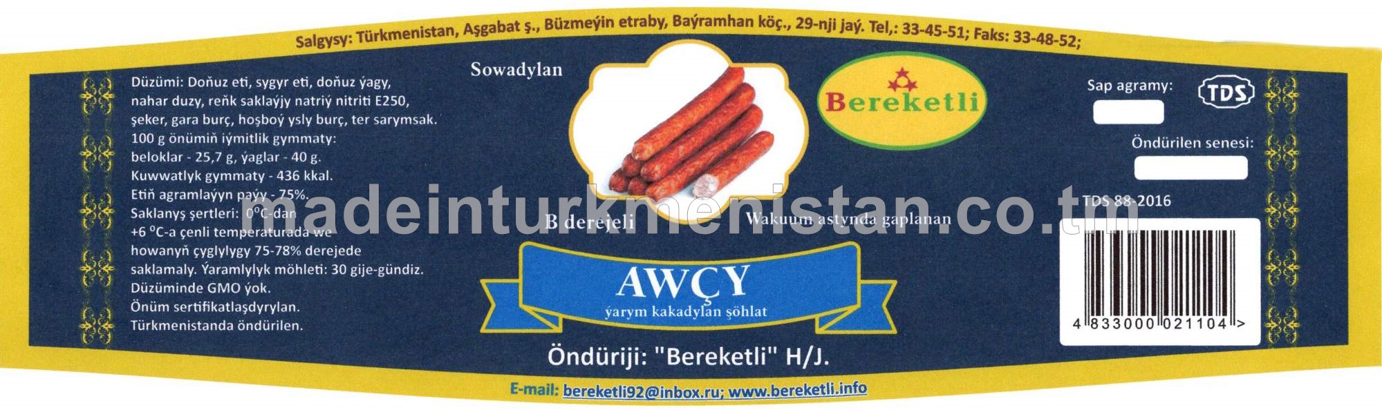 "Awçy" ýarym Kakadylan şöhlat, B derejeli