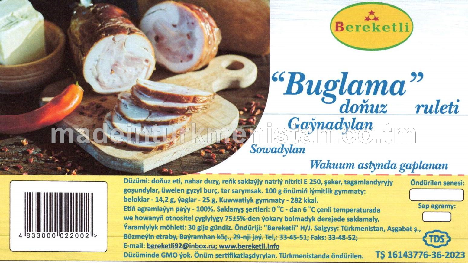 "Buglama" doňuz ruleti gaýnadylan, sowadylan