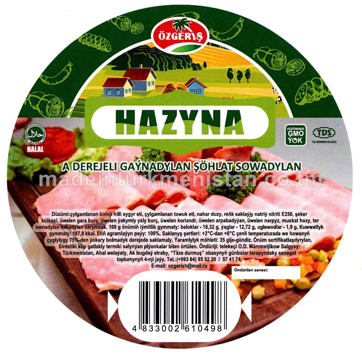 "Hazyna" A derejeli sowadylan gaýnadylan şöhlat 