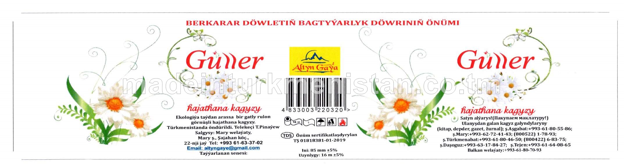 "Güller" hajathana kagyzy, ini 85mm, uzynlygy 16m