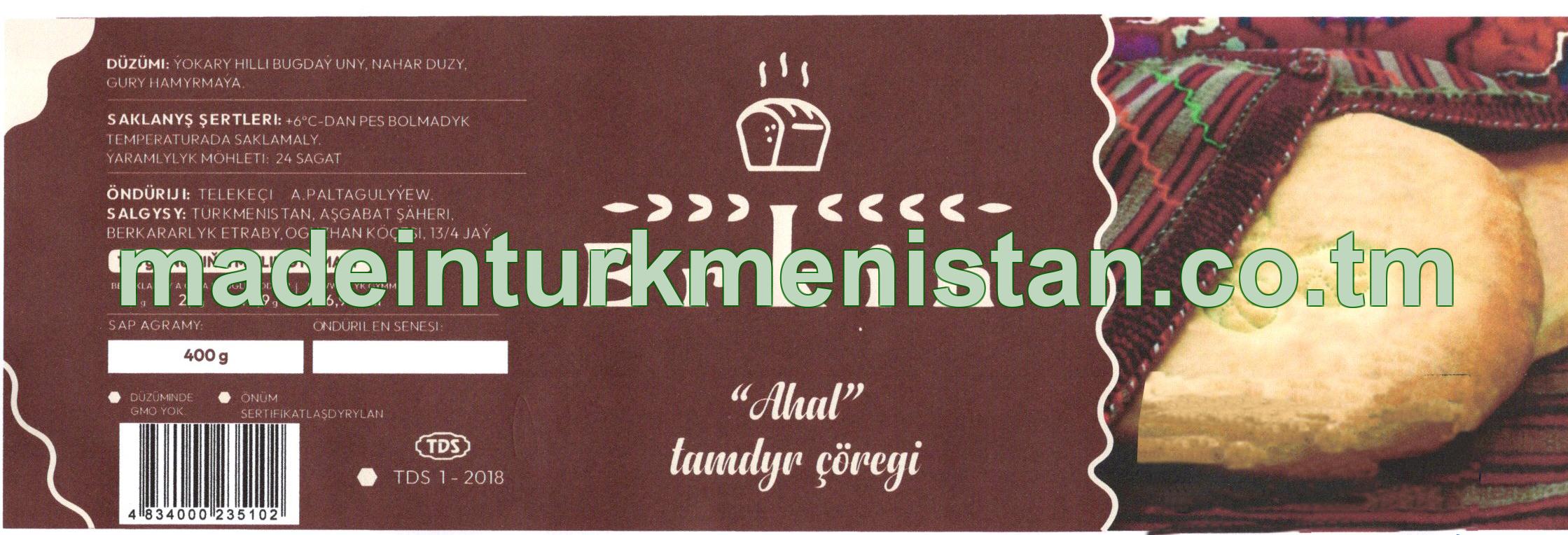 "Ahal" tamdyr çöregi. Ýokary hilli bugdaý uny