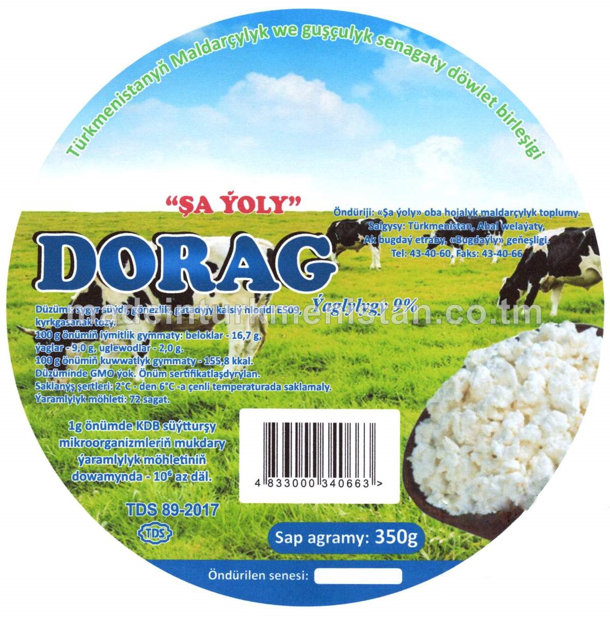 Dorag, ýaglylygy 9%