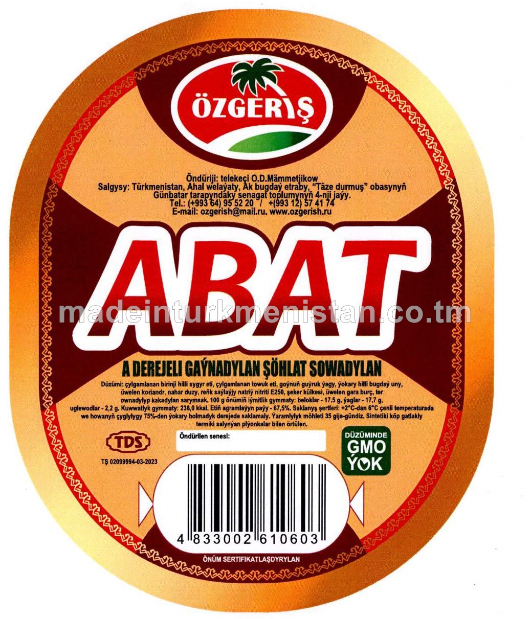 "Abat" A derejeli gaýnadylan şöhlat sowadylan