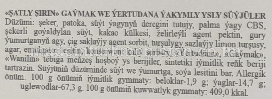 «ŞATLY ŞIRIN» Gaýmakly ýertudana ýakymly ysly süýjüler