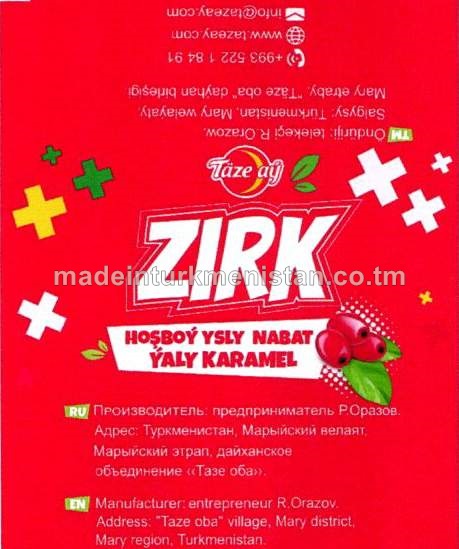 “Täze aý” zirk hoşboý ysly nabat ýaly karamel