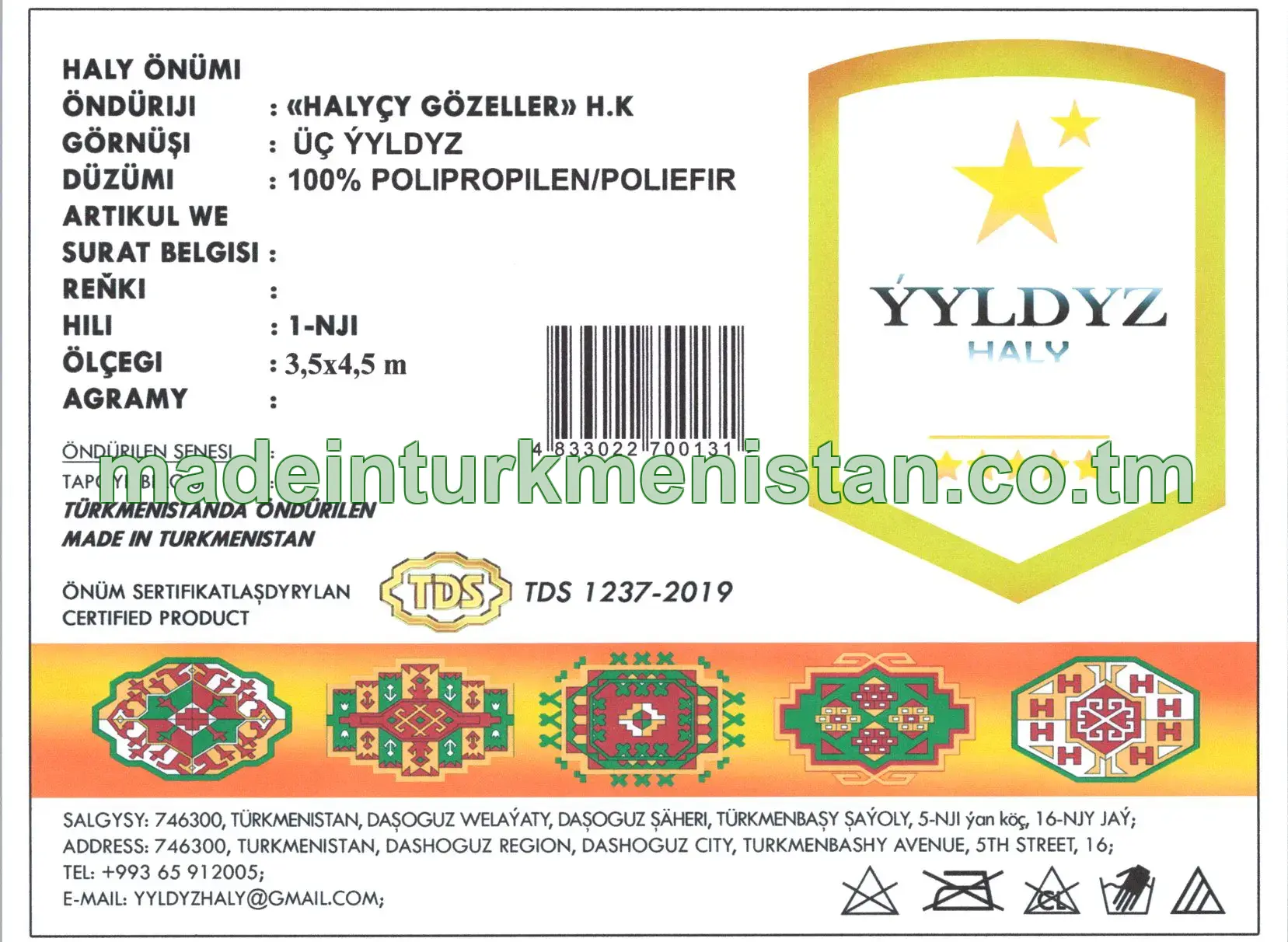 Haly önümi. Görnüşi: üç ýyldyz. Ölçegi: 3,5×4,5 m. Hili: 1-nji