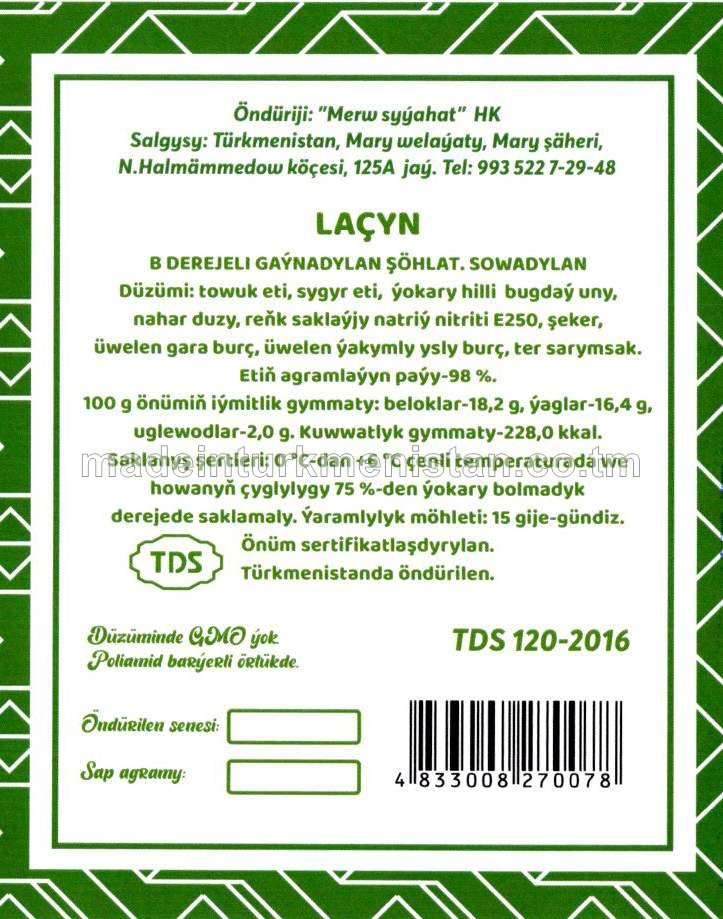 LAÇYN towuk etinden B DEREJELI GAÝNADYLAN ŞÖHLAT