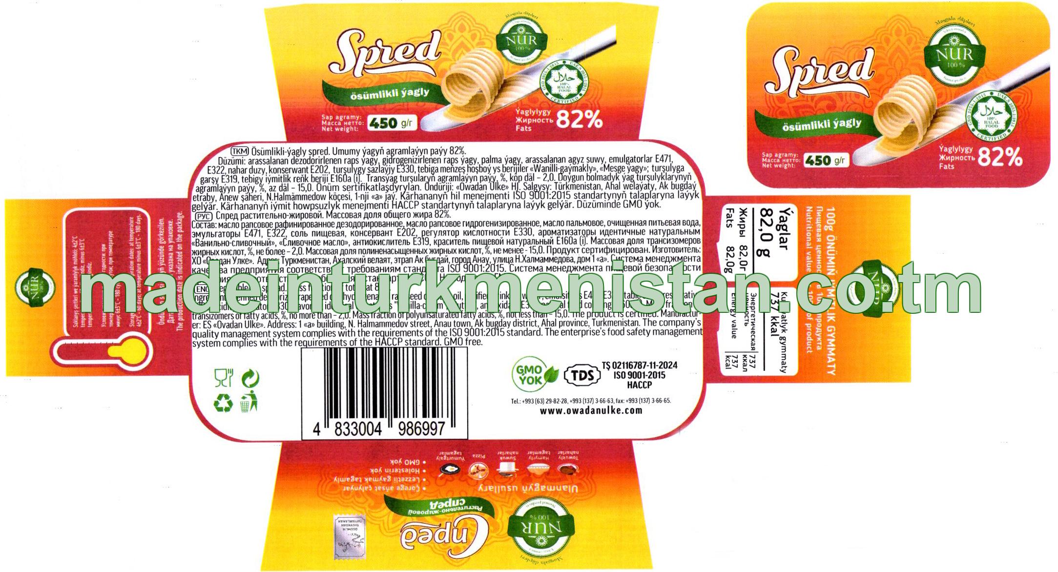 Ösümlikli-ýagly spred. Umumy ýagyň agramlaýyn paýy 82%.(R)