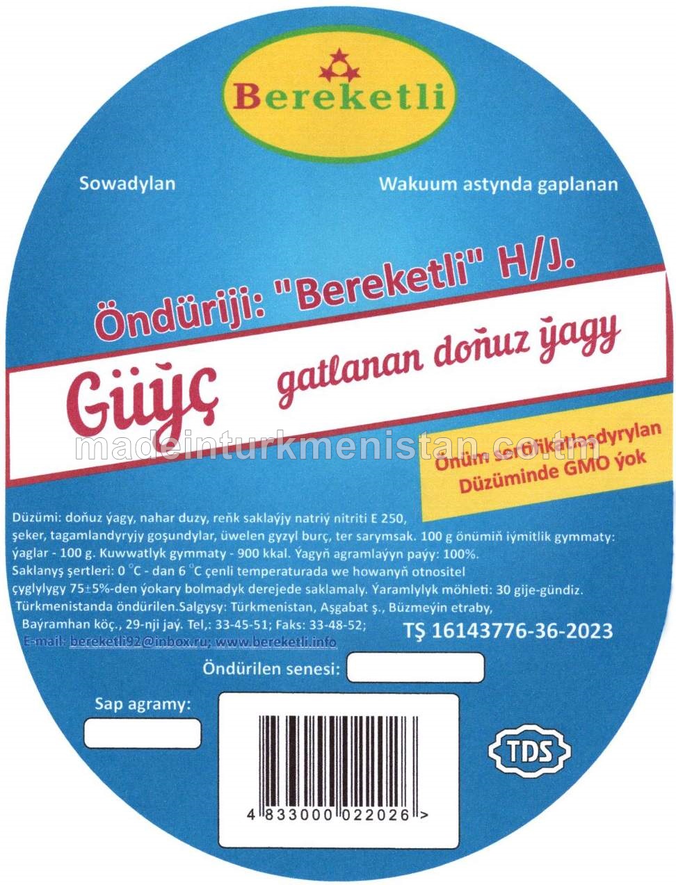 "Güýç" gatlanan doňuz ýagy