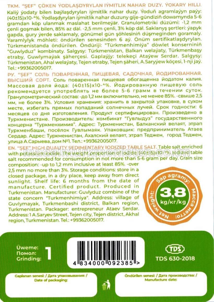"Şef" çöken ýodlaşdyrylan iýmitlik nahar duzy. Ýokary hilli. Üwelen:1